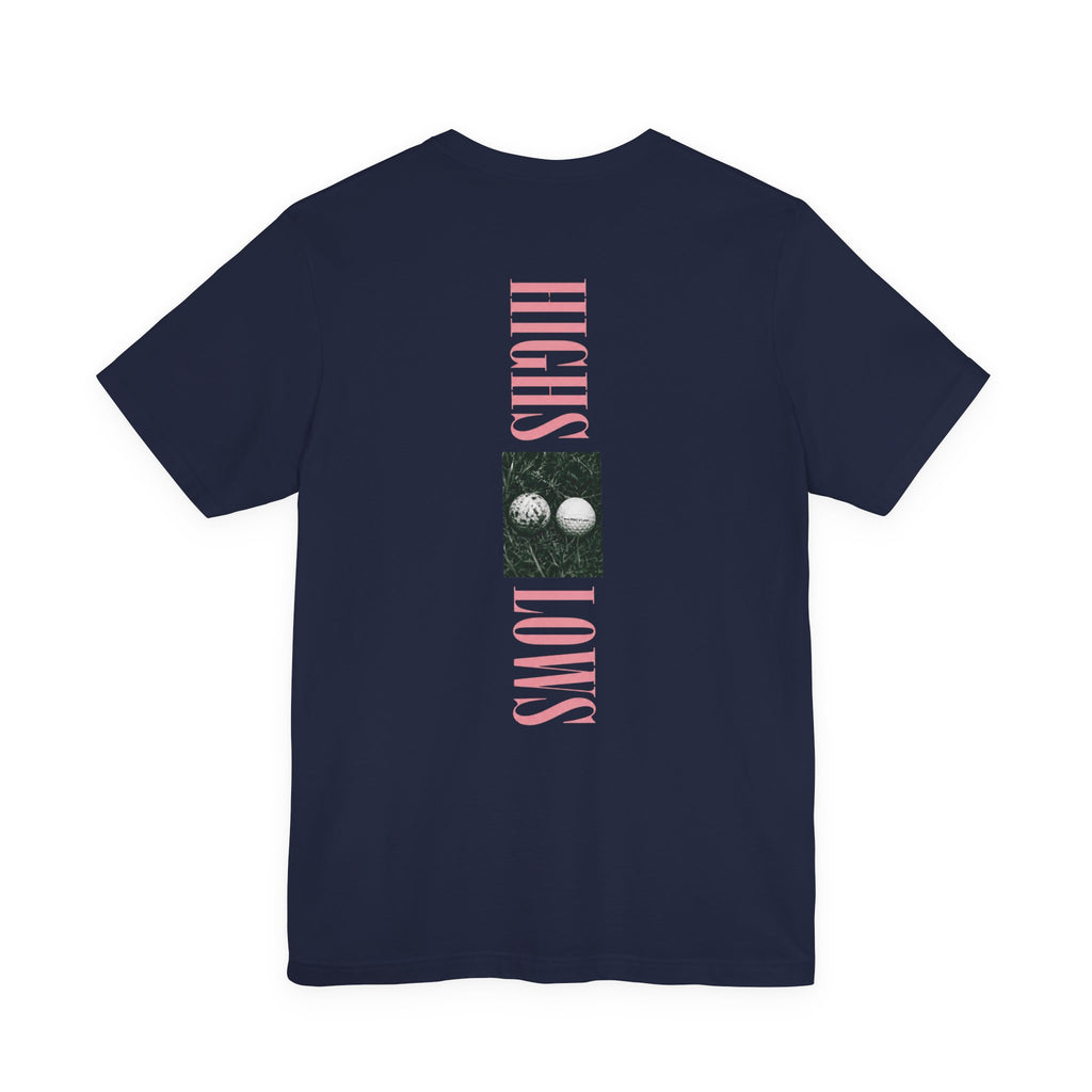 "Highs & Lows" Golf Tee
