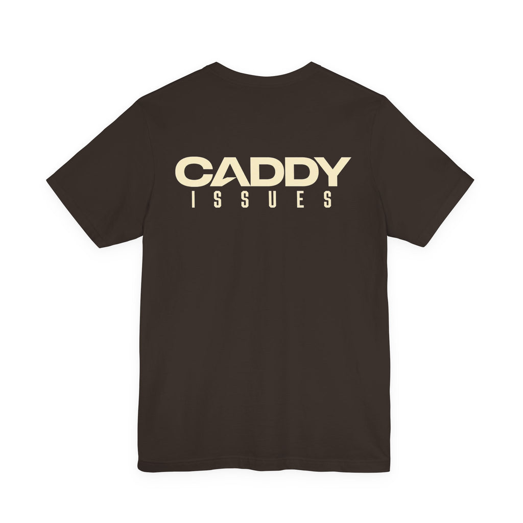 "Caddy Issues" Golf Tee