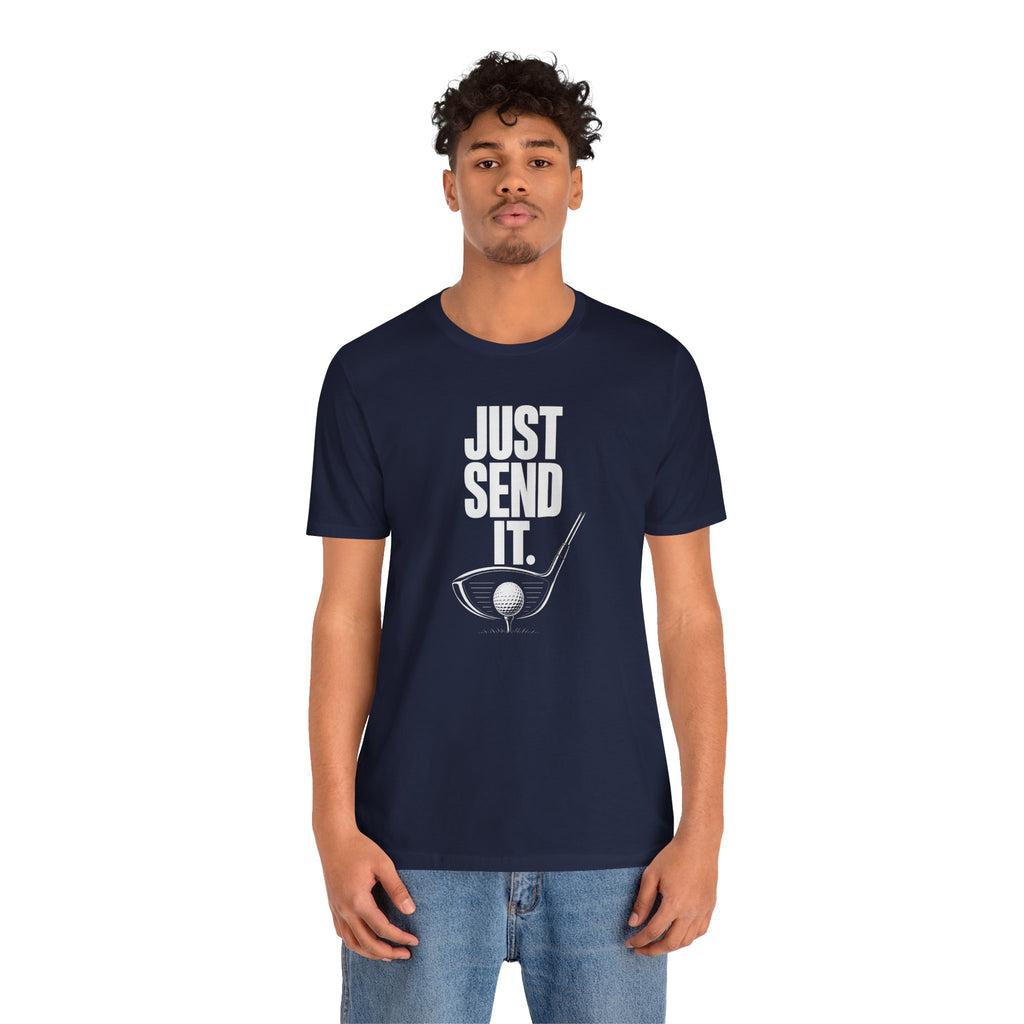 "Just Send It" Golf Tee
