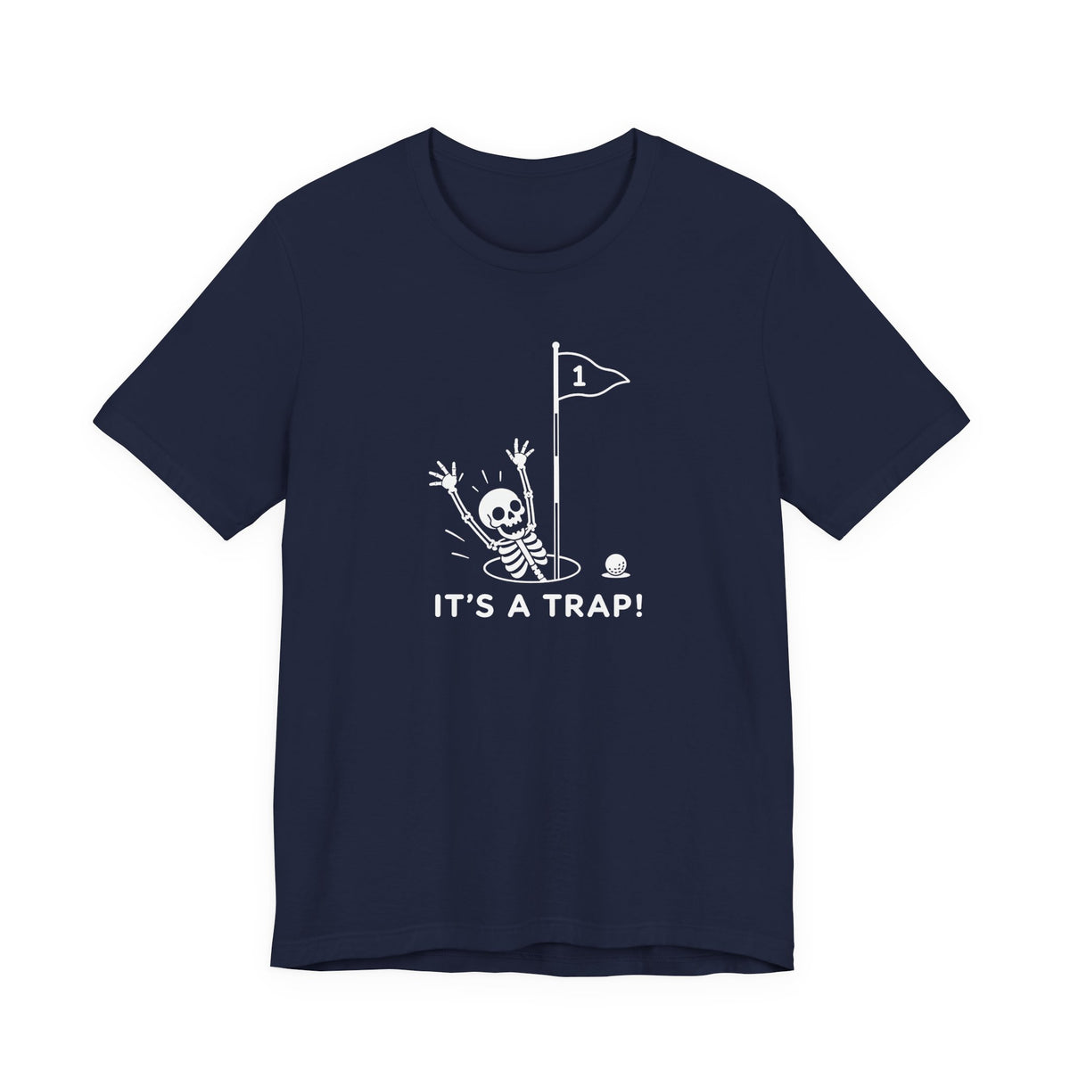 "Golf Is A Trap" Tee