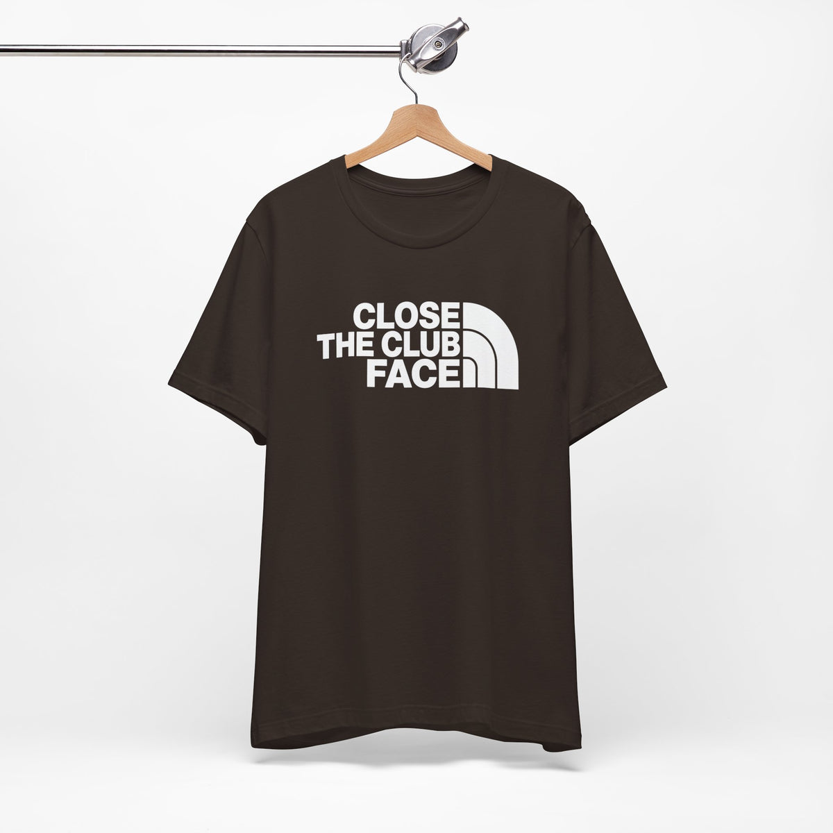 "Close The Face" Club Tee