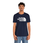 "Close The Face" Club Tee