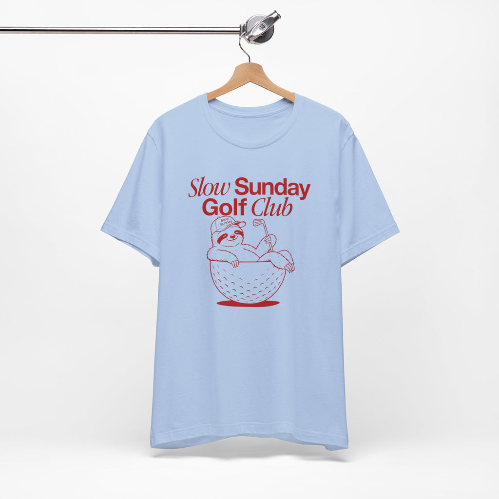 "Slow Sunday Golf" Club Tee