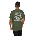 "No One Cares" Golf Tee