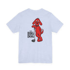 "Big Dog" Club Tee
