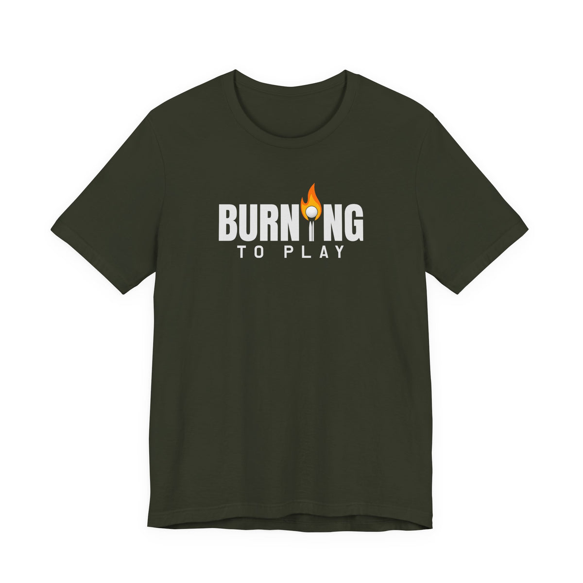 "Burning To Play" Golf Tee