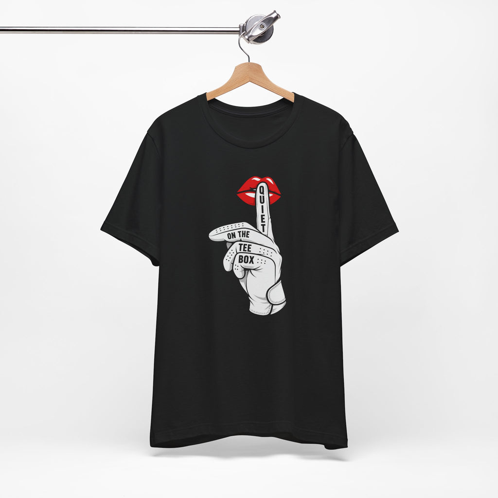 "Quiet On The Tee" Golf Tee