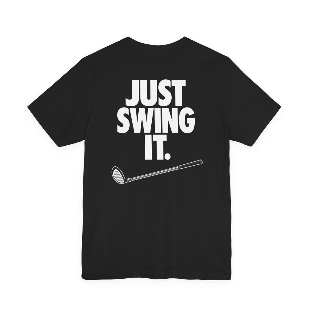The "Just Swing It" Golf Tee
