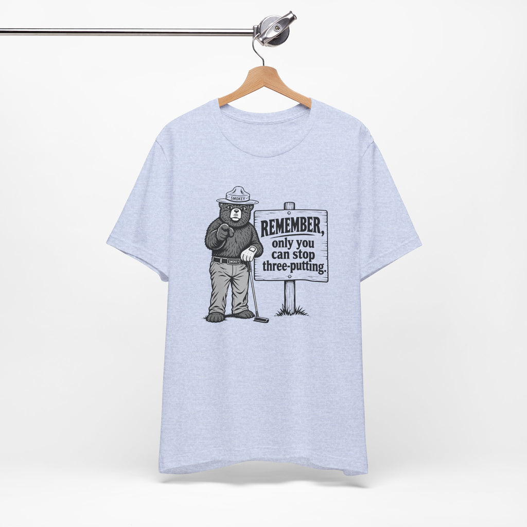 "Stop Three Putts" Golf Tee