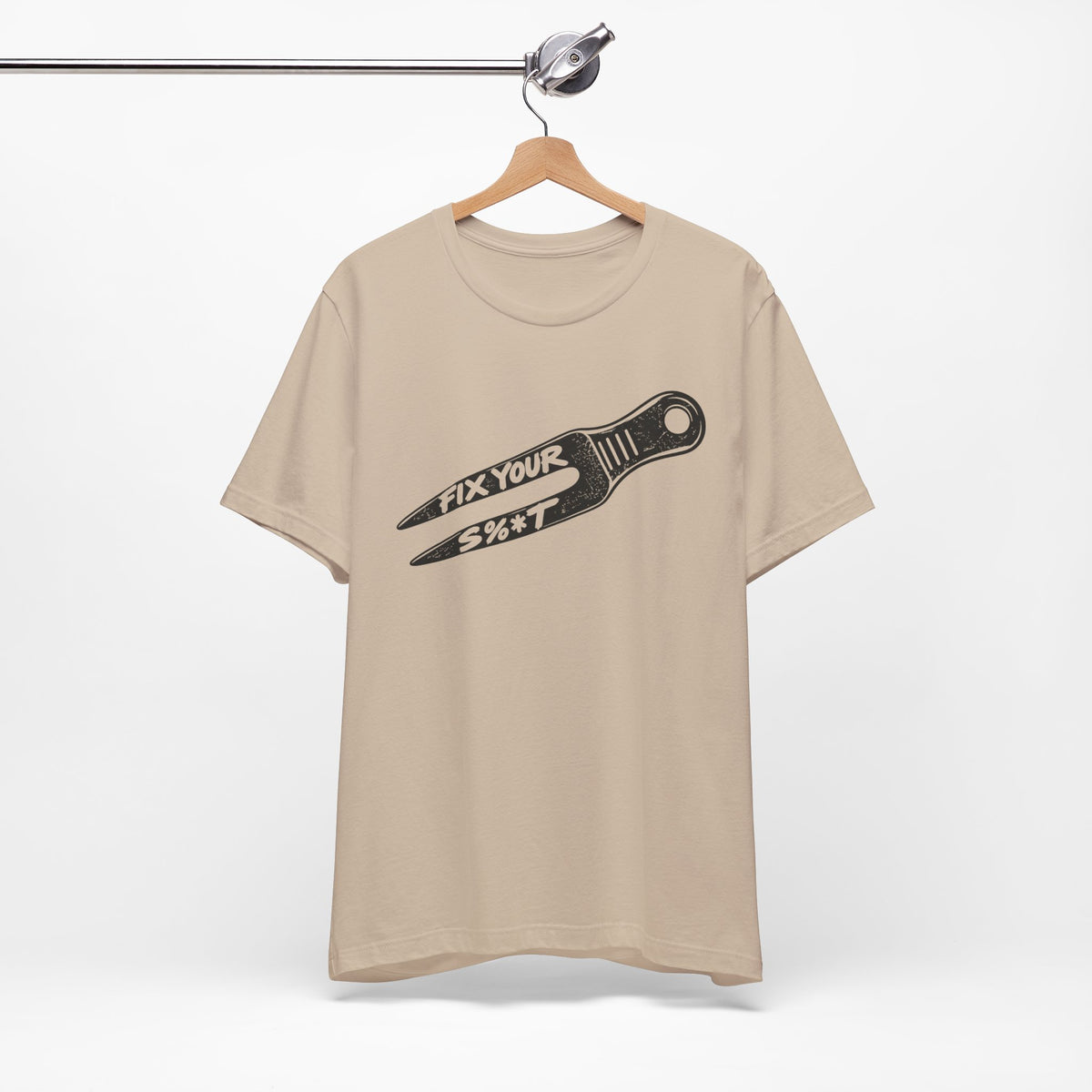 "Fix Your S%*t" Golf Tee