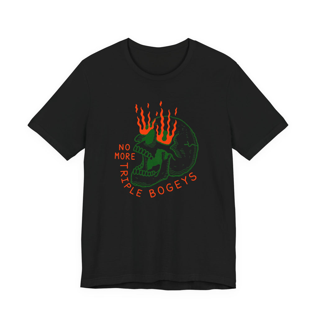 "No More Triple Bogeys" Tee