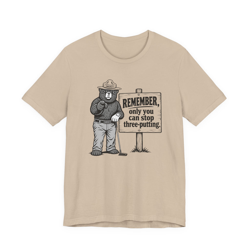 "Stop Three Putts" Golf Tee