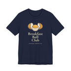 "Breakfast Ball" Club Tee