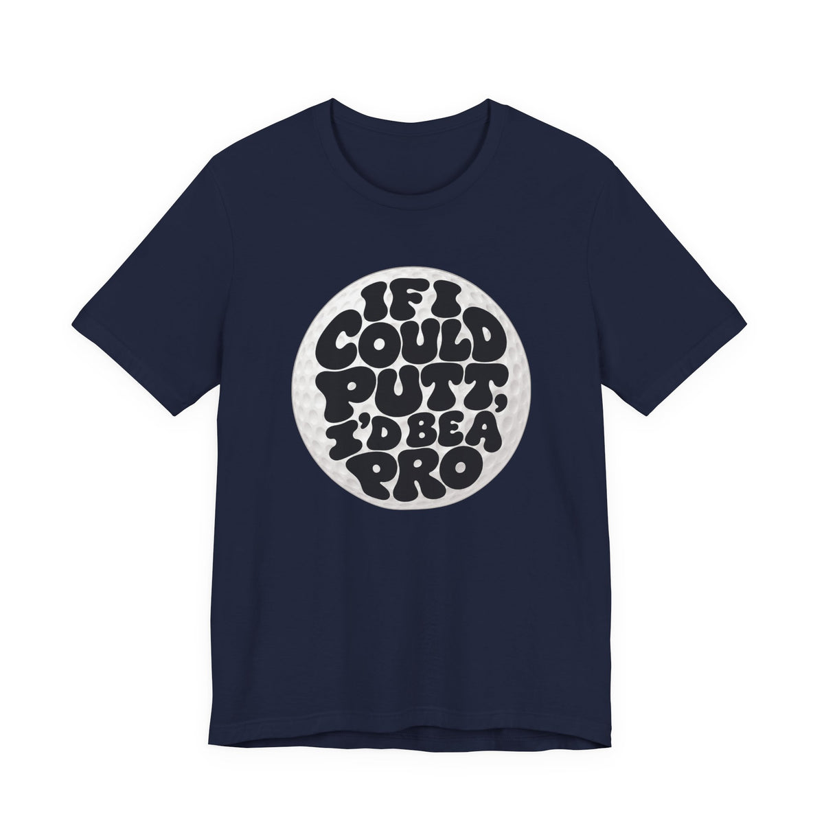 "Bad Putter" Golf Tee