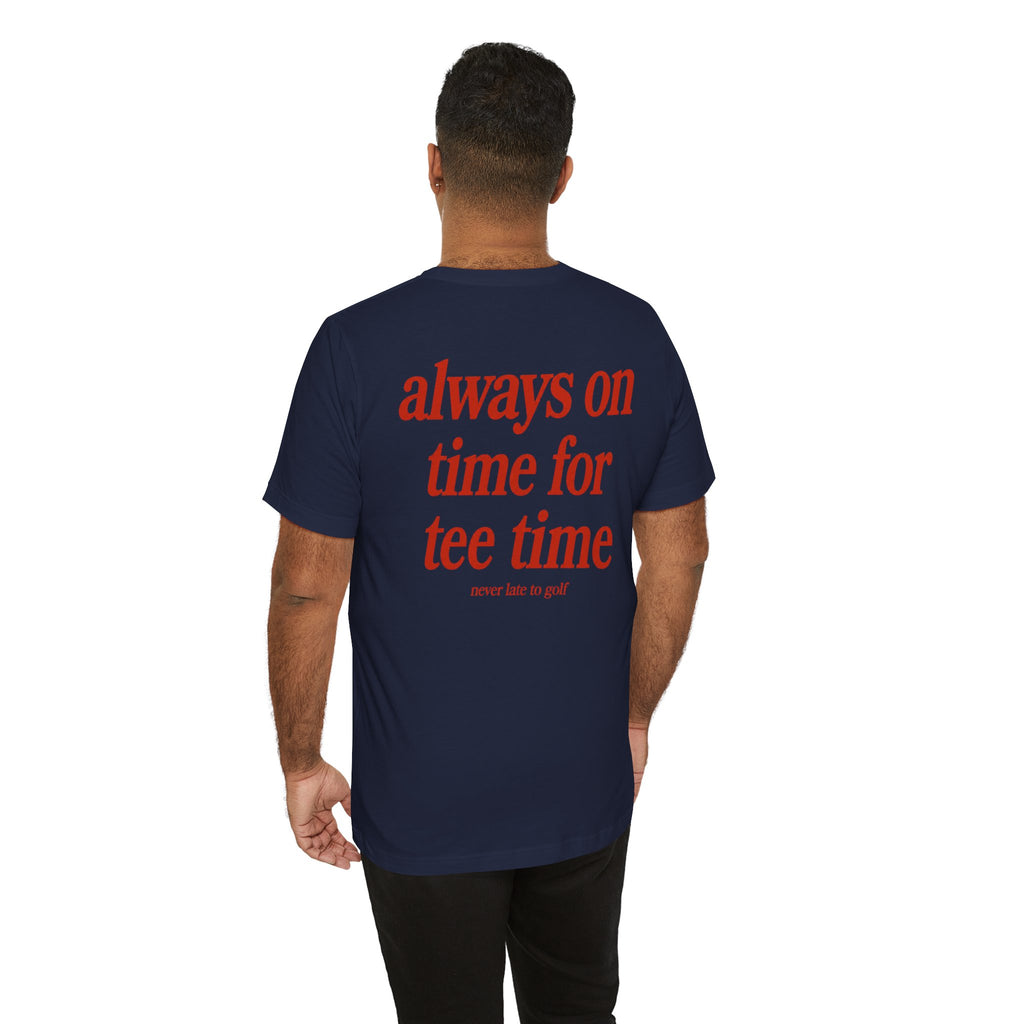 The "Punctual Golfer" Tee
