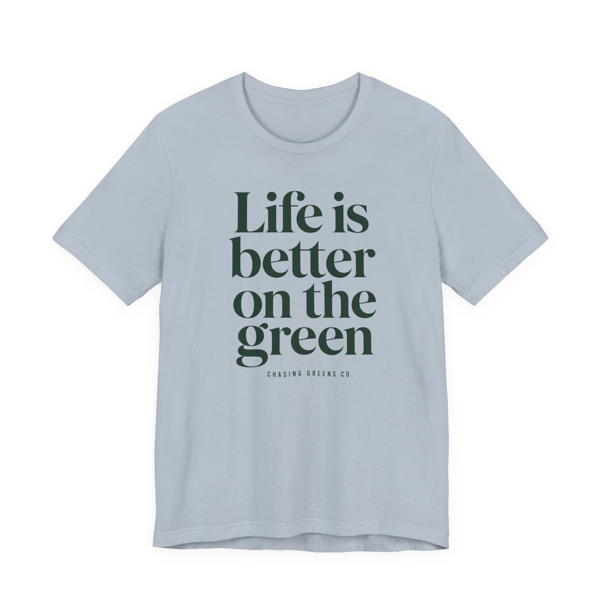 "Better On Greens" Golf Tee