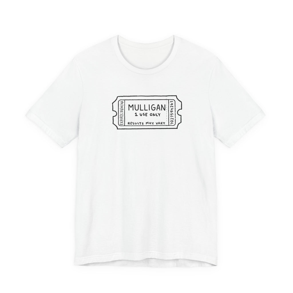 "Mulligan" Club Tee