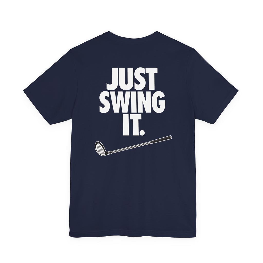 The "Just Swing It" Golf Tee