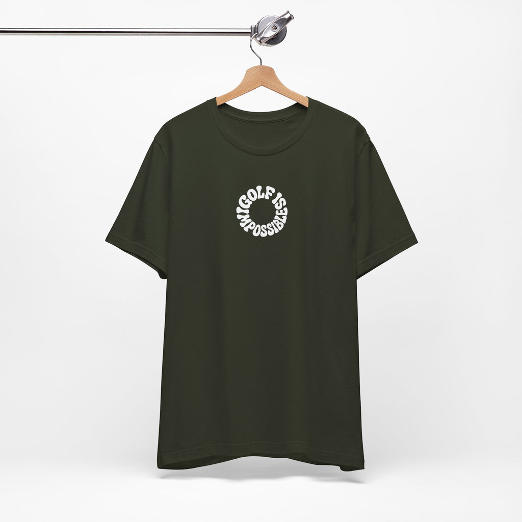 "Golf Is Impossible" Club Tee