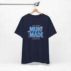 "Muni Made" Club Tee