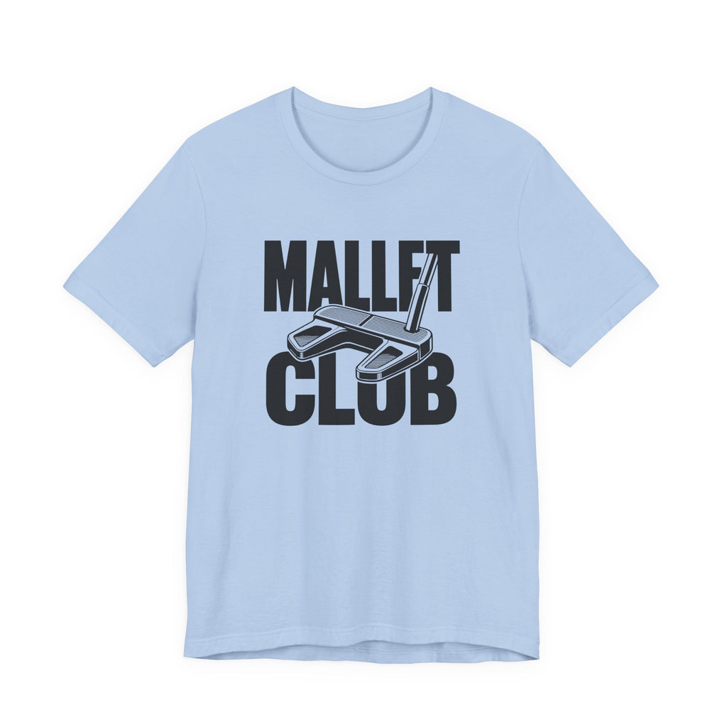 "Mallet Putter" Club Tee