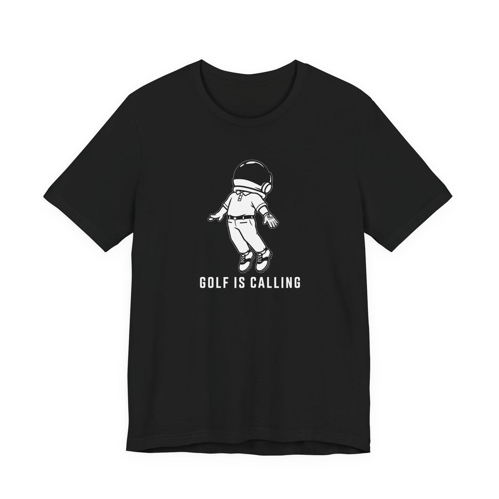 "Golf Is Calling" Tee