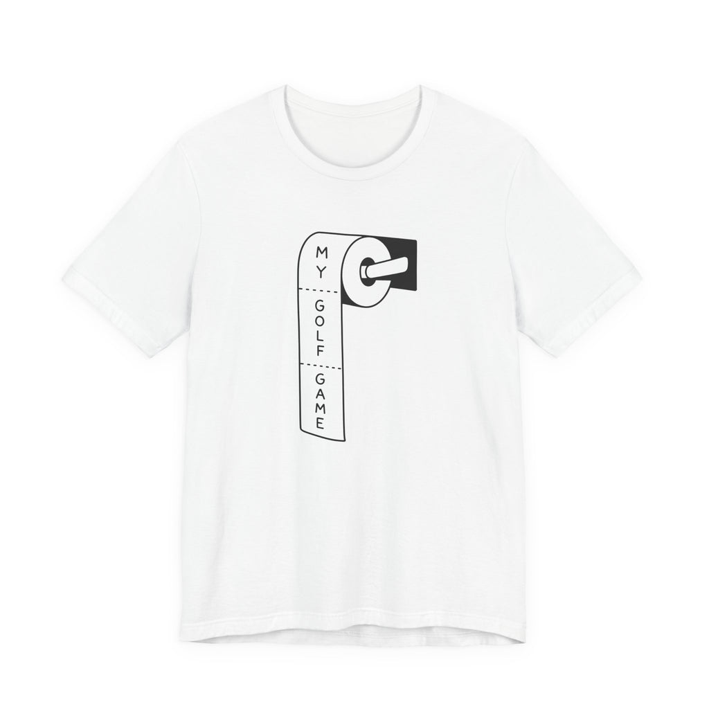 "S#!t Golf Game" Tee