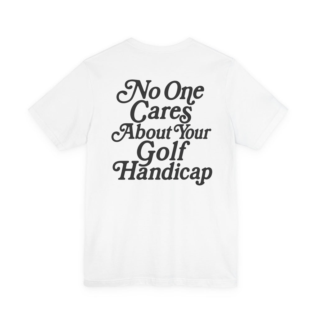 "No One Cares" Golf Tee