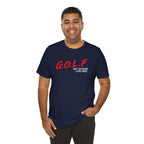 "GOLF" Club Tee