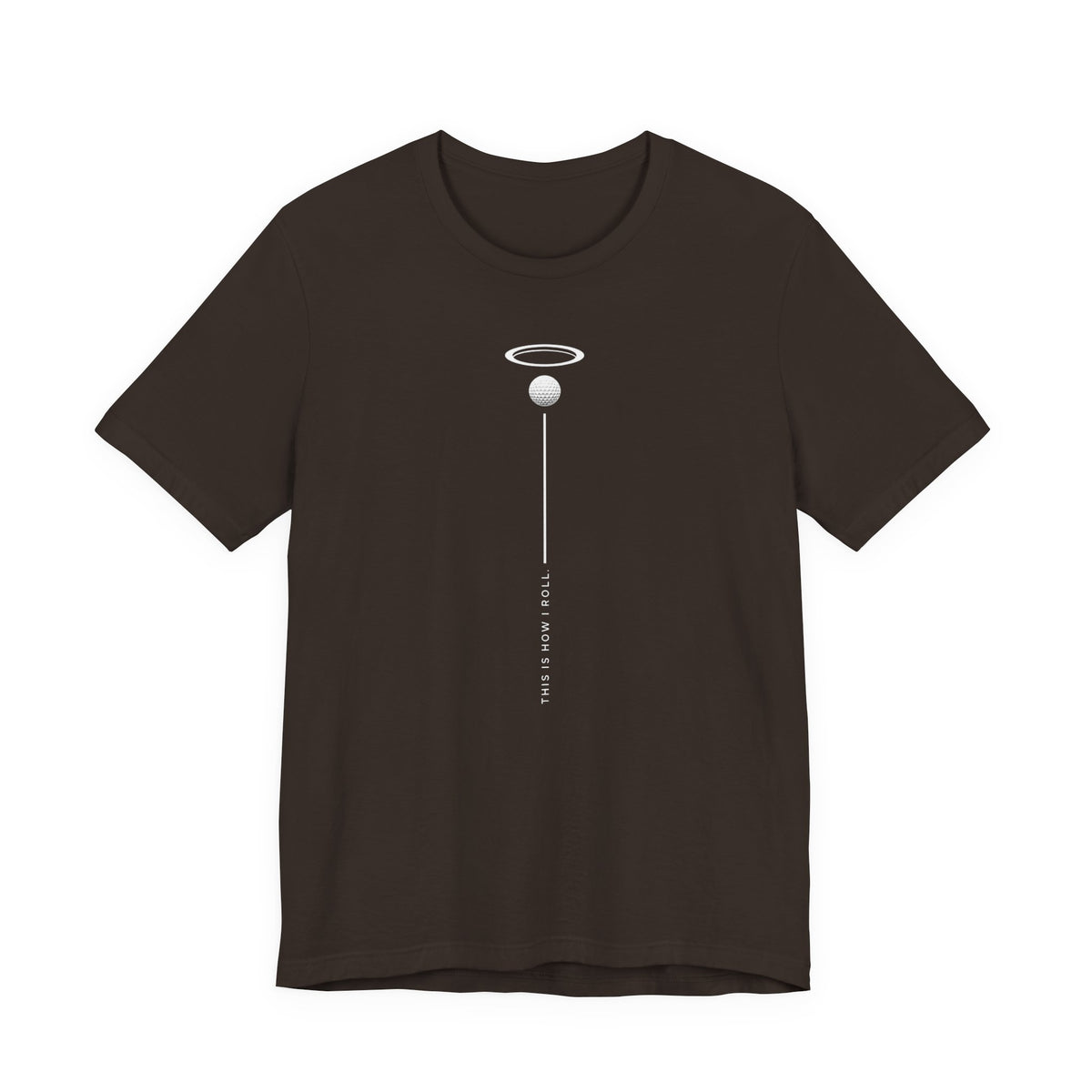 "How I Roll" Golf Tee