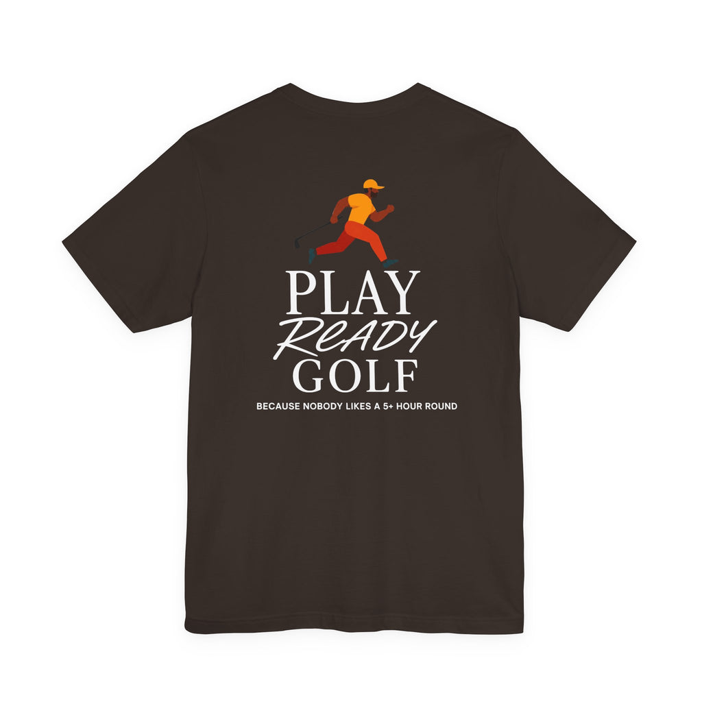 "Play Ready Golf" Tee