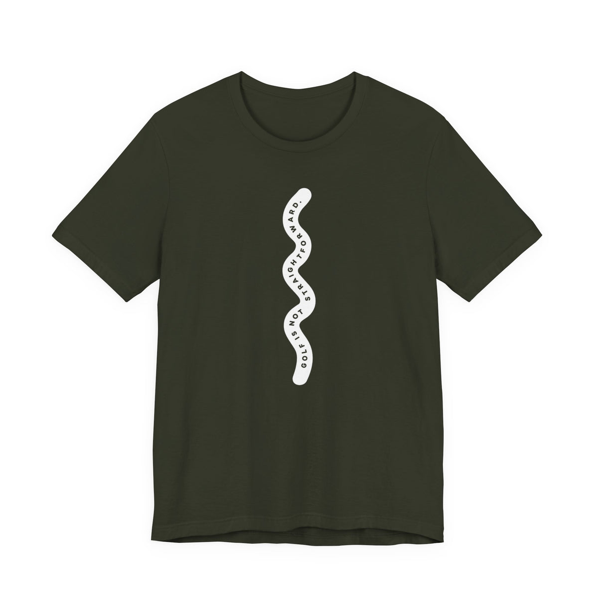 "Golf Is Not Straightforward" Tee