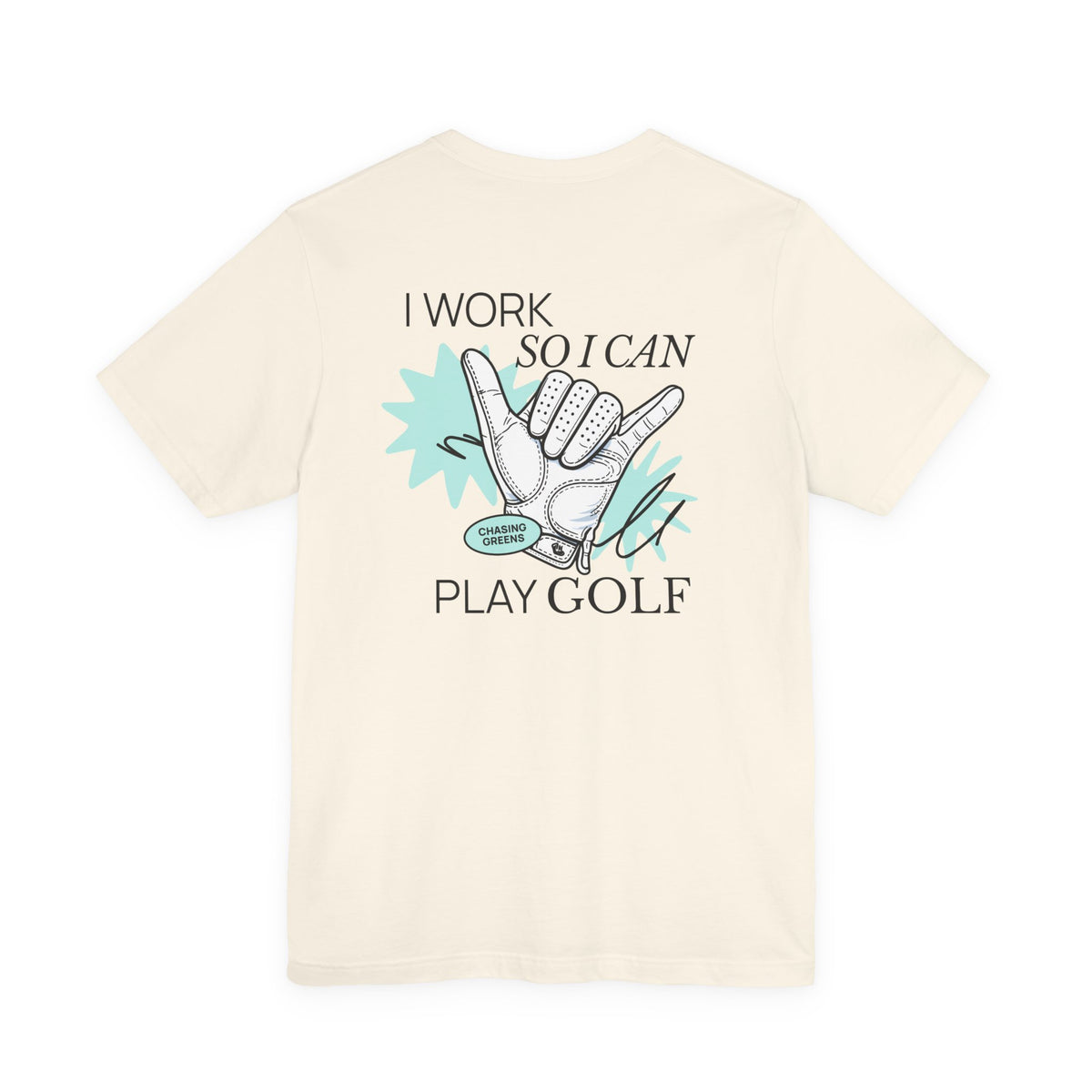 "Work To Golf" Club Tee
