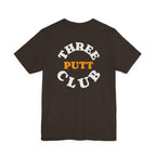 The "Three-Putt Club" Tee