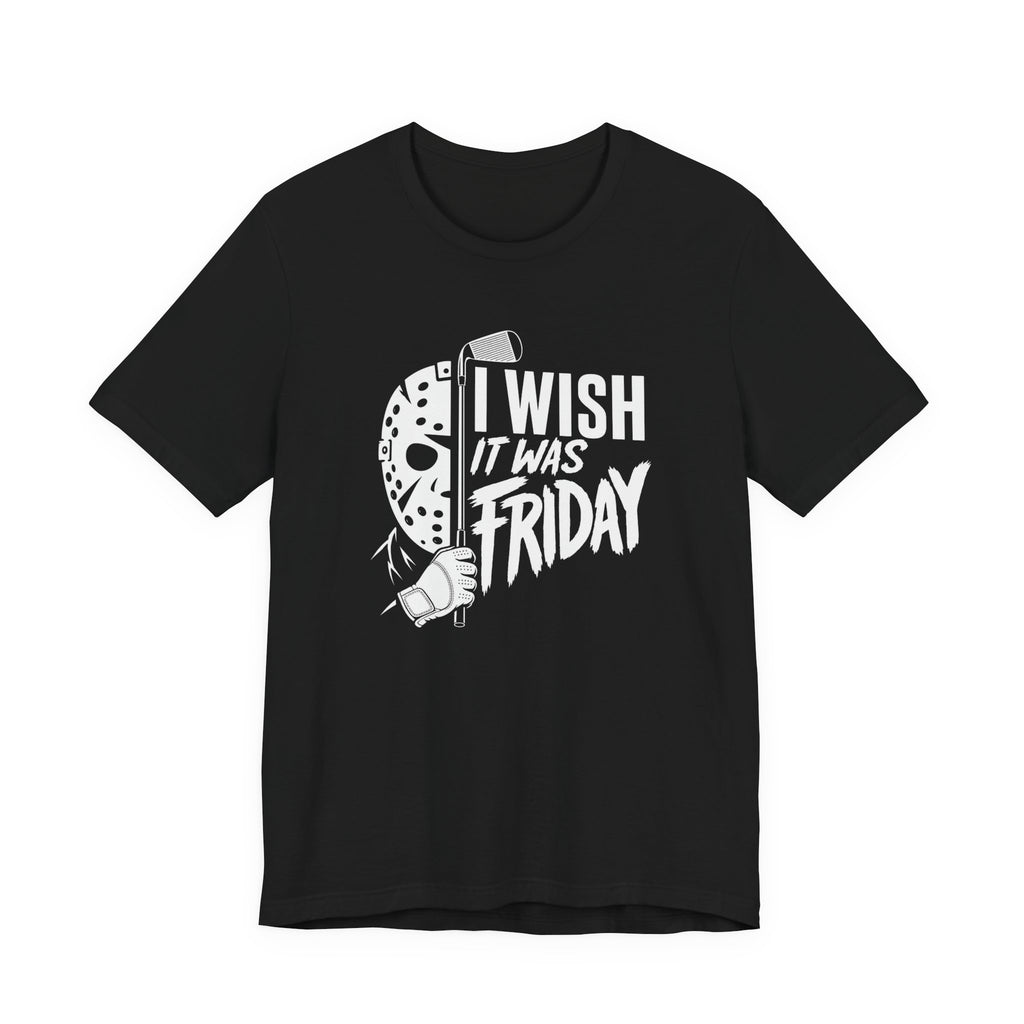 "Friday The Foreteenth" Tee