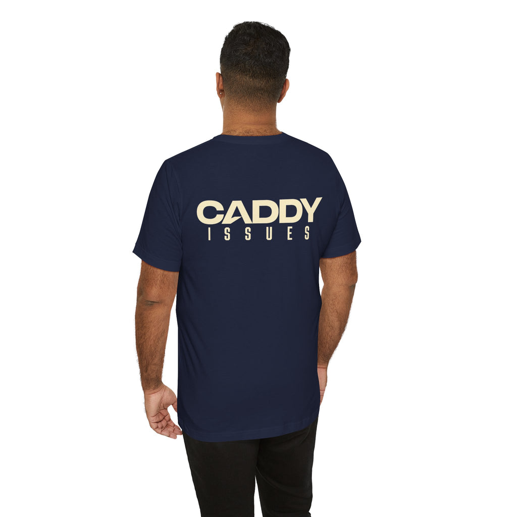 "Caddy Issues" Golf Tee