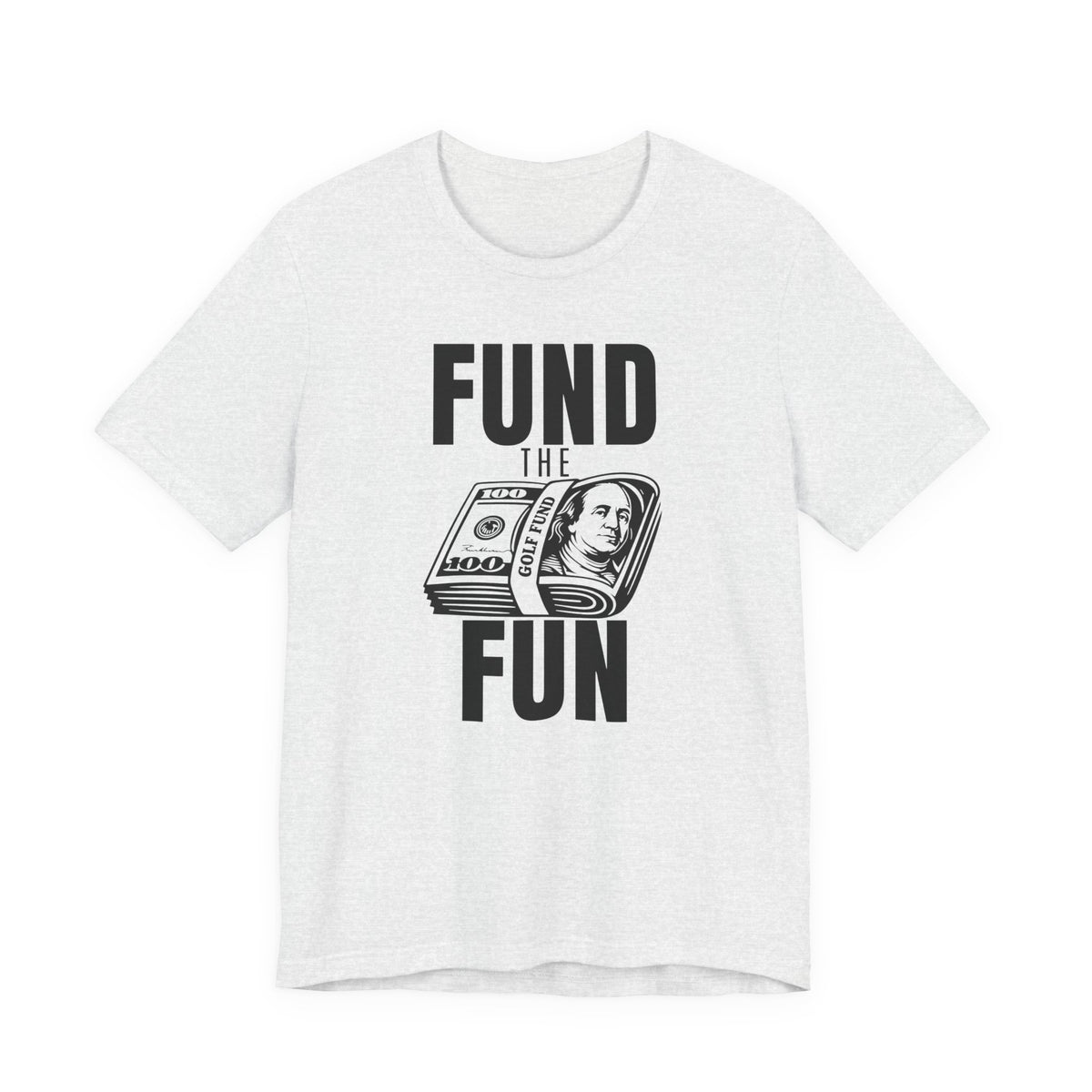 "Fund The Fun" Golf Tee