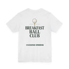 The "Breakfast Baller" Tee