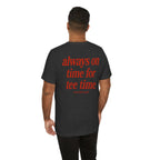The "Punctual Golfer" Tee