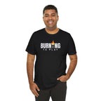 "Burning To Play" Golf Tee