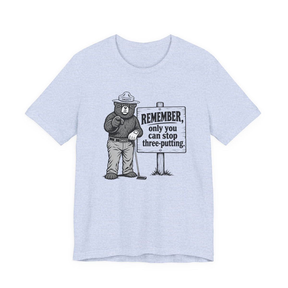"Stop Three Putts" Golf Tee
