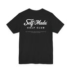 The "Self-Made Golfer" Tee