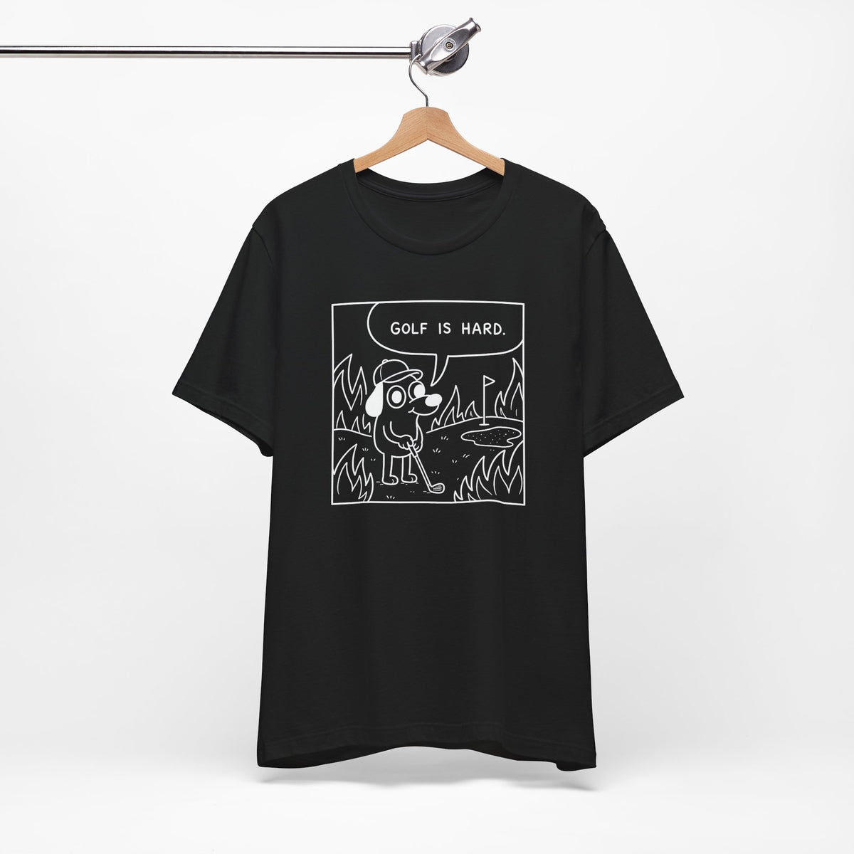 "Golf Is Hard" Tee