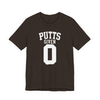 "Zero Putts Given" Tee