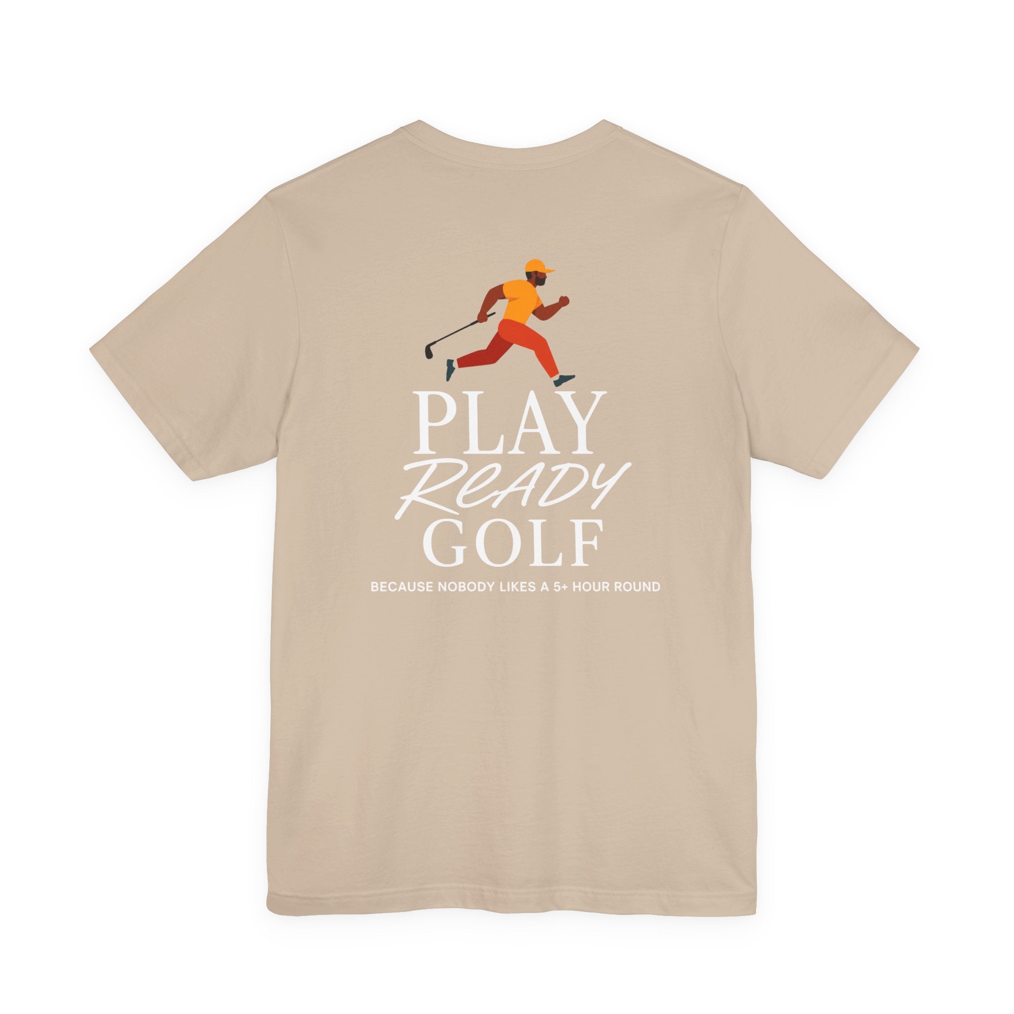 "Play Ready Golf" Tee
