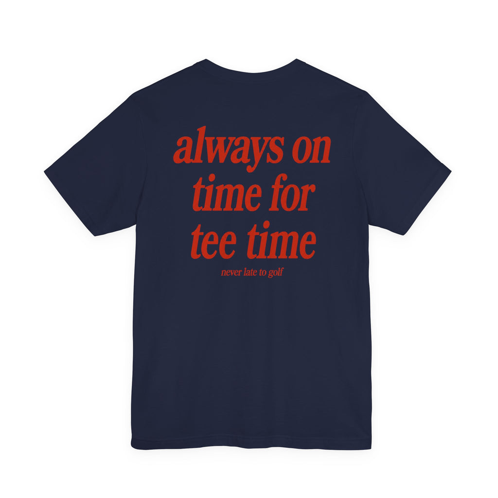 The "Punctual Golfer" Tee