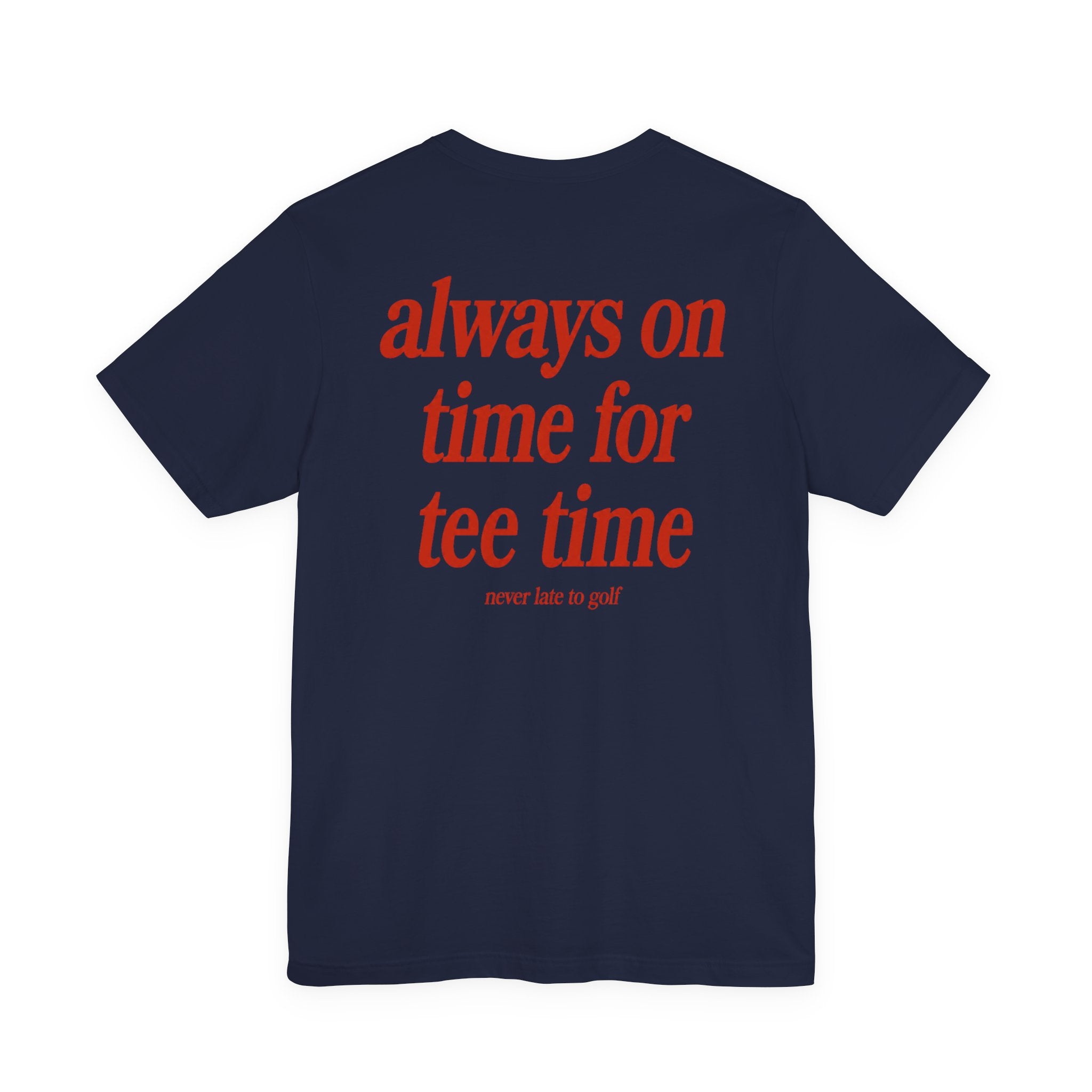 The "Punctual Golfer" Tee