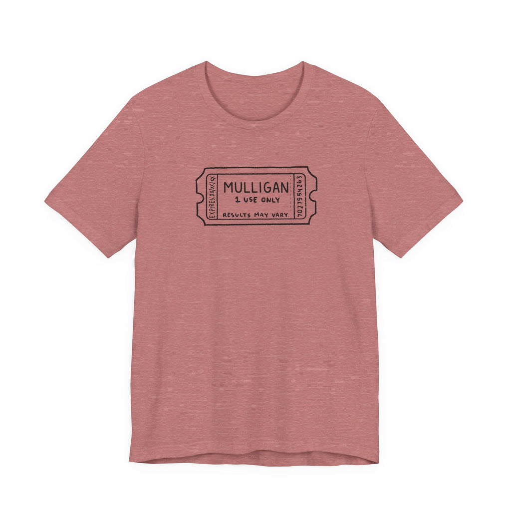 "Mulligan" Club Tee