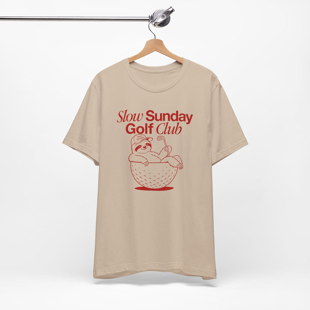 "Slow Sunday Golf" Club Tee