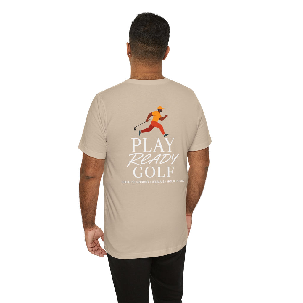 "Play Ready Golf" Tee